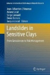 Landslides in Sensitive Clays - From Geosciences to Risk Management