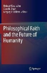 Philosophical Faith and the Future of Humanity