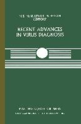 Recent Advances in Virus Diagnosis - A Seminar in the CEC Programme of Co-ordination of Research on Animal Pathology, held at th