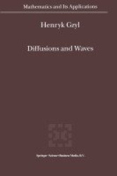 Diffusions and Waves