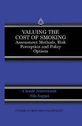 Valuing the Cost of Smoking : Assessment Methods, Risk Perception and Policy Options