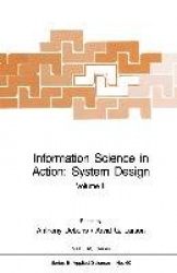 Information Science in Action: System Design : Volume II