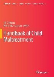 Handbook of Child Maltreatment