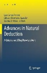 Advances in Natural Deduction - A Celebration of Dag Prawitz's Work
