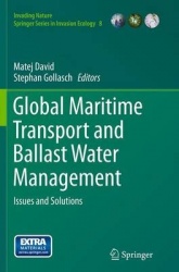 Global Maritime Transport and Ballast Water Management : Issues and Solutions