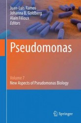 Pseudomonas - Volume 7: New Aspects of Pseudomonas Biology
