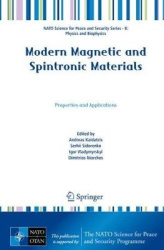 Modern Magnetic and Spintronic Materials - Properties and Applications