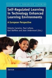 Self-Regulated Learning in Technology Enhanced Learning Environments - A European Perspective