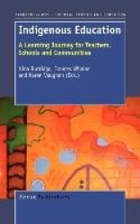 Indigenous Education - A Learning Journey for Teachers, Schools and Communities