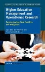 Higher Education Management and Operational Research - Demonstrating New Practices and Metaphors