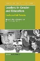 Leaders in Gender and Education - Intellectual Self-Portraits