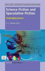 Science Fiction and Speculative Fiction - Challenging Genres