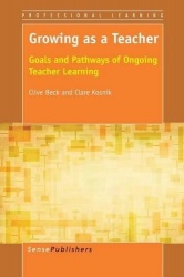 Growing as a Teacher - Goals and Pathways of Ongoing Teacher Learning