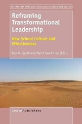 Reframing Transformational Leadership - New School Culture and Effectiveness