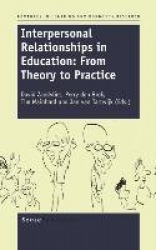 Interpersonal Relationships in Education - From Theory to Practice