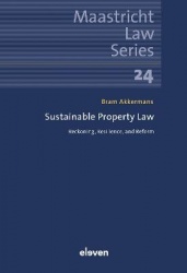 Sustainable Property Law - Reckoning, Resilience, and Reform