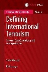 Defining International Terrorism : Between State Sovereignty and Cosmopolitanism
