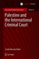 Palestine and the International Criminal Court