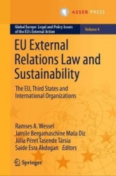 EU External Relations Law and Sustainability - The EU, Third States and International Organizations