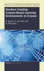 Teachers Creating Context-Based Learning Environments in Science