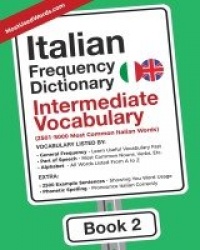 Italian Frequency Dictionary - Intermediate Vocabulary - 2501-5000 Most Common Italian Words