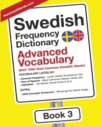 Swedish Frequency Dictionary - Advanced Vocabulary - 5001-7500 Most Common Swedish Words