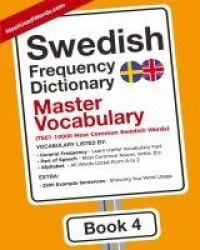 Swedish Frequency Dictionary - Master Vocabulary - 7501-10000 Most Common Swedish Words