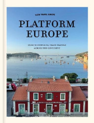 Slow Travel Europe: Platform Europe