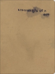 Transcripts of a Sea
