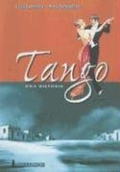 Tango: Una Historia