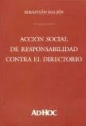 Accion Social de Responsabilidad Contra El Directorio