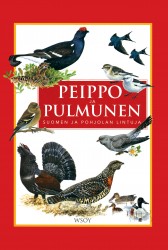 Peippo ja Pulmunen : Suomen ja Pohjolan lintuja