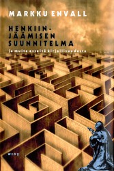 Henkiinjäämisen suunnitelma ja muita esseitä kirjallisuudesta