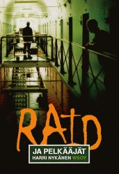 Raid ja pelkääjät