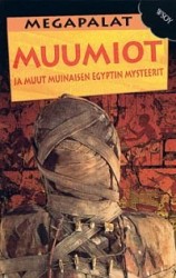 Muumiot, Megapalat-sarja
