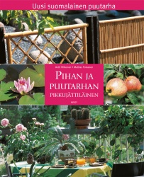 Pihan ja puutarhan pikkujättiläinen