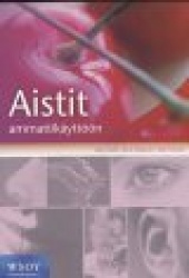 Aistit ammattikäyttöön