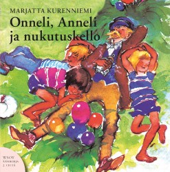 Onneli, Anneli ja nukutuskello (CD)
