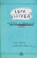 Lupa sotkea : Virheiden ja erehdysten käsikirja