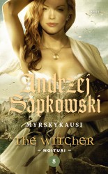 Myrskykausi : The Witcher - Noituri 8