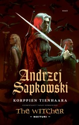 Korppien tienhaara (pokkari) : The Witcher – Noituri 9