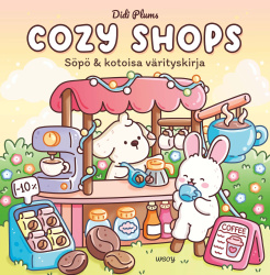 Cozy Shops : Söpö ja kotoisa värityskirja (täytettävä kirja)