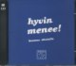 Hyvin menee! (2CD) : suomea aikuisille