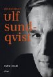 Lähikuvassa Ulf Sundqvist