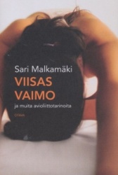 Viisas vaimo - ja muita avioliittotarinoita