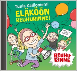 Eläköön reuhurinne! -äänikirja CD