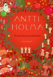 Kauheimmat joululaulut : ja muita runoja talven juhliin