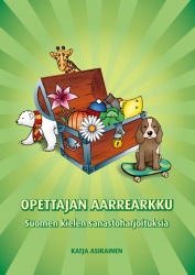 Opettajan aarrearkku : Suomen kielen sanastoharjoituksia