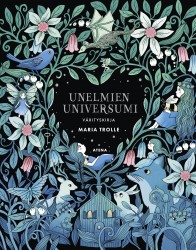 Unelmien universumi (täytettävä kirja) : värityskirja
