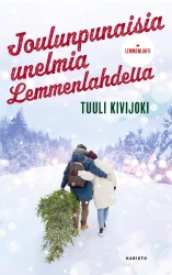 Joulunpunaisia unelmia Lemmenlahdella